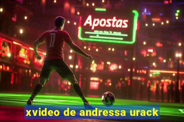 xvideo de andressa urack